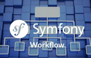 Comment gérer un workflow avec Symfony ?
